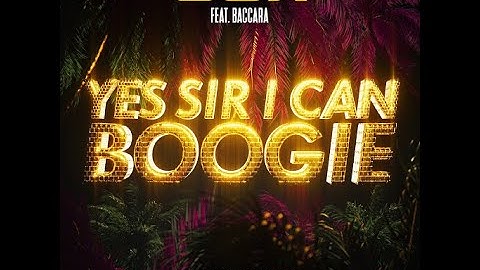 GBX & Baccara - Yes Sir I Can Boogie (official music video)