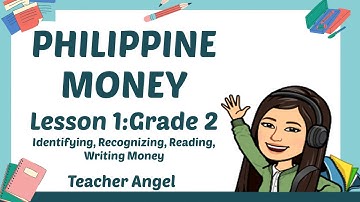 RECOGNIZING, IDENTIFYING, READING AND WRITING PHILIPPINE MONEY||MELC BASED