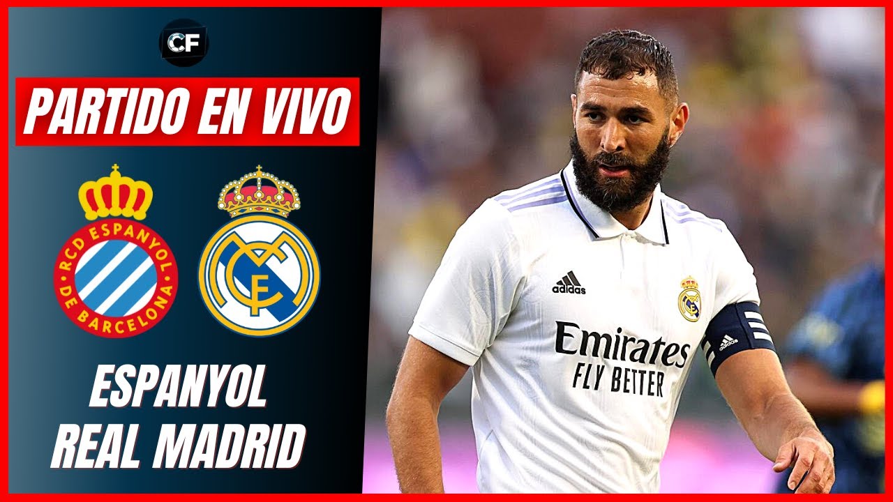 Restricciones Florecer director 🔴 ESPANYOL vs REAL MADRID EN VIVO y EN DIRECTO | LA LIGA - JORNADA 3 -  YouTube