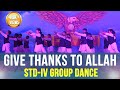 Give thanks to allah  dance performance by stdiv  tcis annual function udaan 2022 