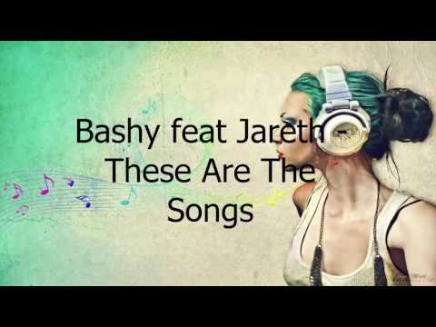 Bashy feat Jareth - These Are The Songs | Video İçi Müzikler #9