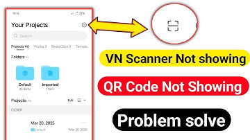 VN QR Scanner not showing | Scanner Not Showing VN problem | Scanner options not showing VN