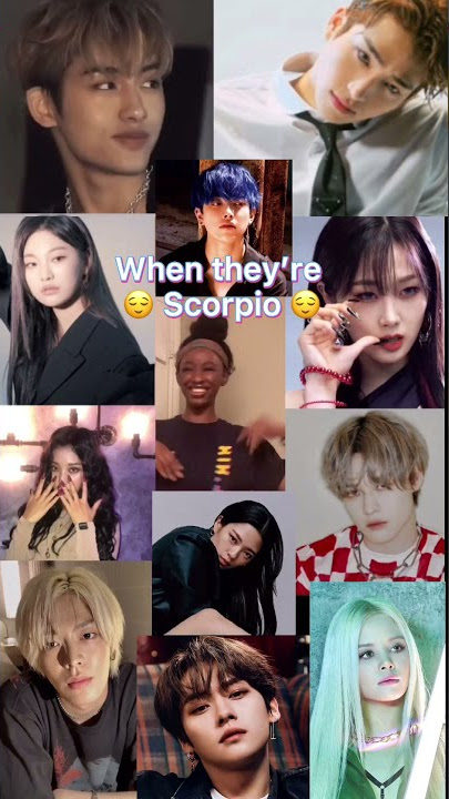 When they’re scorpio (kpop)