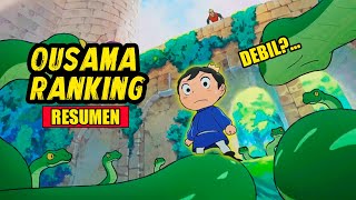 🔶LO SUBESTIMARON POR SER TAN DEBIL PERO RESULTO SER EL MAS PODEROSO | Resumen Osama Ranking