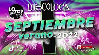 Sesión Dj Discoloca Lo Más Top Septiembre Verano 2022 Quevedo Despechá Tití Preguntó Bzrp Feid