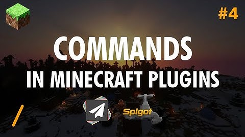 Ep4. Commands & Tab Complete - Minecraft Plugin Development