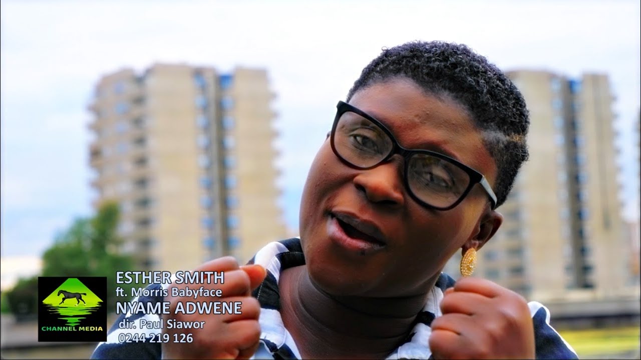 Esther Smith - Nyame Adwene ft Morris Babyface (Official Music Video)