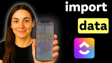 How to Import Data into Clickup