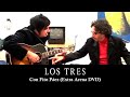Los Tres con Fito Páez (2007 / Extra Arena DVD)
