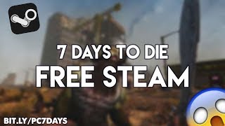 How to Download 7 Days to Die Free Pc Version - Tutorial