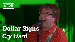 DOLLAR SIGNS - Cry Hard | A Fistful of Vinyl