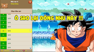 Ngọc Rồng Online -  Hiện Tại Server Nào Đông Người Chơi Nhất 2025