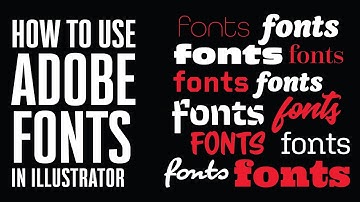 How to use ADOBE FONTS In Adobe Illustrator CC