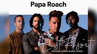 Papa Roach - Last Resort (Extended Mollem Studios Version)