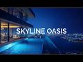 Premium Chillout Lounge Music 2026 🌃 Azure Skyline | Deep Ambient Escape &amp; Midnight Calm