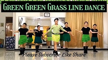 GREEN GREEN GRASS LINE DANCE - High Beginner - Choreo: @GloriaDanceClubID Caecilia M. Fatruan(INA)