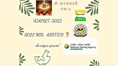 AIAPGET-2022 ROLL NOS.  ALOTTED ❓~Dr.Arjun Grover #aiapget #aiapget2022 #md #ayurveda #ayush #shorts