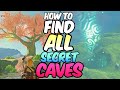 How to find ALL Secret Caves in Zelda Tears of the Kingdom