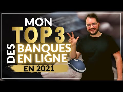 Mon TOP 3 des banques en ligne