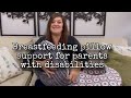 Breastfeeding Pillow support for parents with disabilities