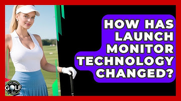 How Has Launch Monitor Technology Changed? - All About Golf Pros