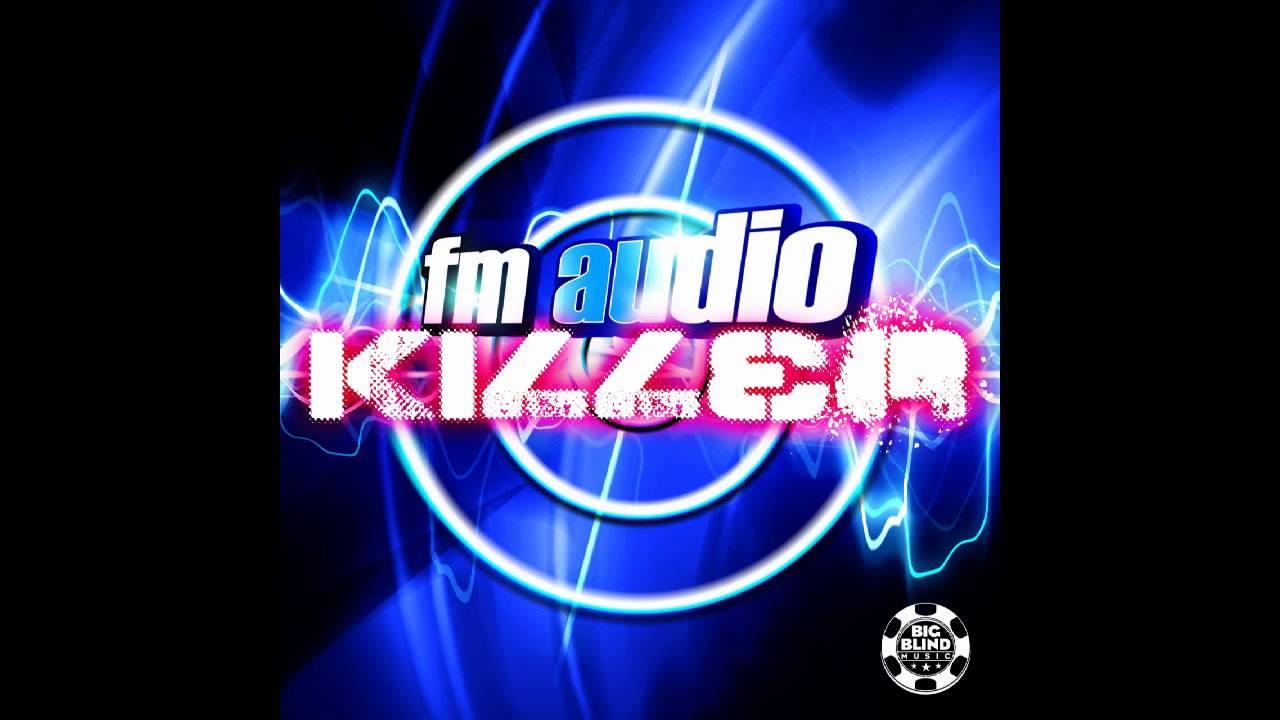 FM Audio - Killer (Afrojack RMX) dance music nyc