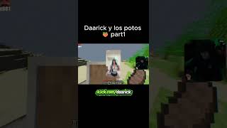 Daarick y los potos 🍑 part 1  #daarick #kick #daarickclips #kickperu #youtube #minecraft #viral