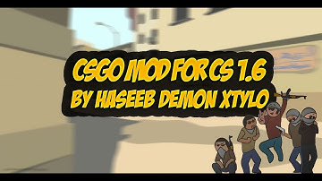 【Counter Strike 1.6 Cs:Go Mod 2018-2019 HD】-  Graphics,Spray