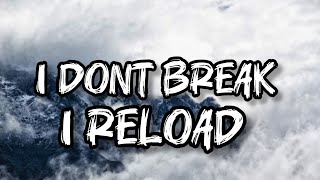 I Dont Break I Reload - Hadi Modi Official Song Hadi Modi Records