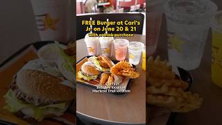 FREE Burger at Carl's Jr. in June 20 & 21 - Carl’s Jr.