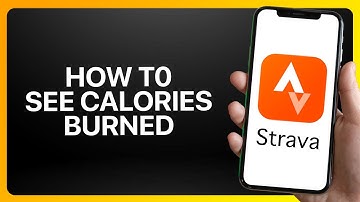How To See Calories Burned In Strava Tutorial