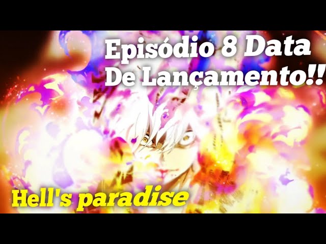 Hell's Paradise Episódio 8: Qual é a data e hora de lançamento