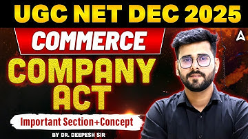 UGC NET Dec 2025 Commerce | UGC NET Commerce Company Act Complete Syllabus + Revision