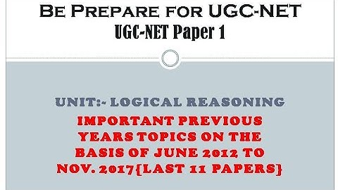 UGC-NET Logical Reasoning Important previous years topics by Be Prepare for UGC-NET