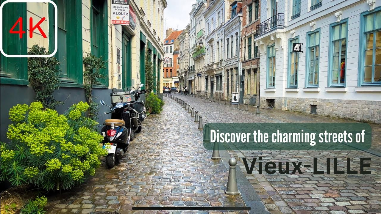 Vieux Lille Walking Tour in 4K: Exploring the Charming Streets and Hidden Gems
