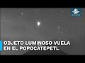 Captan extraño objeto luminoso cerca del Popocatépetl