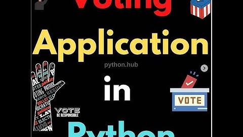 fun python projects for beginners | voting app in python | python programming [python]