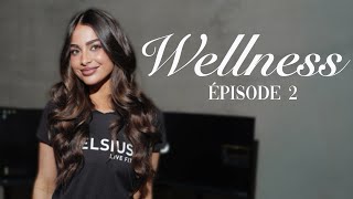 WELLNESS EPISODE 2