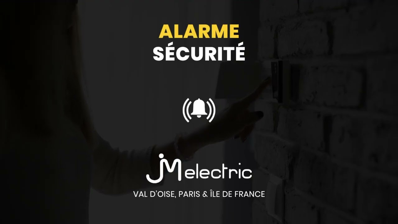 Installation Alarme Anti-Intrusion : Sécurisez Votre Logement avec JM Electric