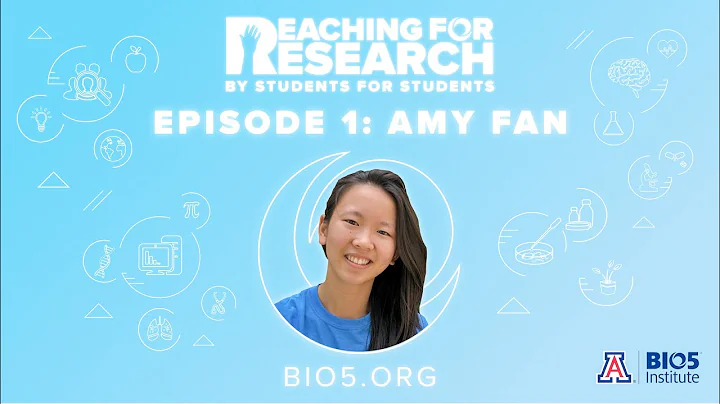 Episode 1: Reaching for Research with Amy Fan