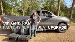 5th Generation Ram Factory Heated Seat Upgrade - Video #2