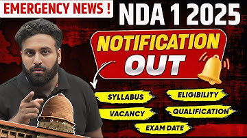 Emergency Update🚨 UPSC NDA 1 2025 Notification Out- Are You Who