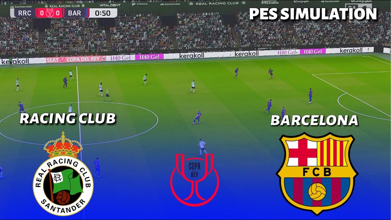 Real Racing Club vs Barcelona | Copa del Rey – Octavos de final | Simulación de PES 2021