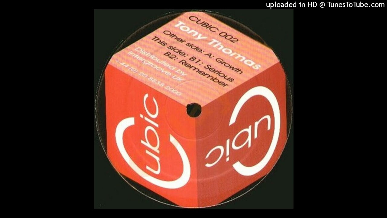 Tony Thomas - Serious [CUBIC 002]