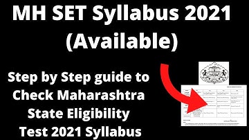 MH SET Syllabus 2021 (Available) - How to Check Maharashtra SET 2021 Syllabus Officially Online