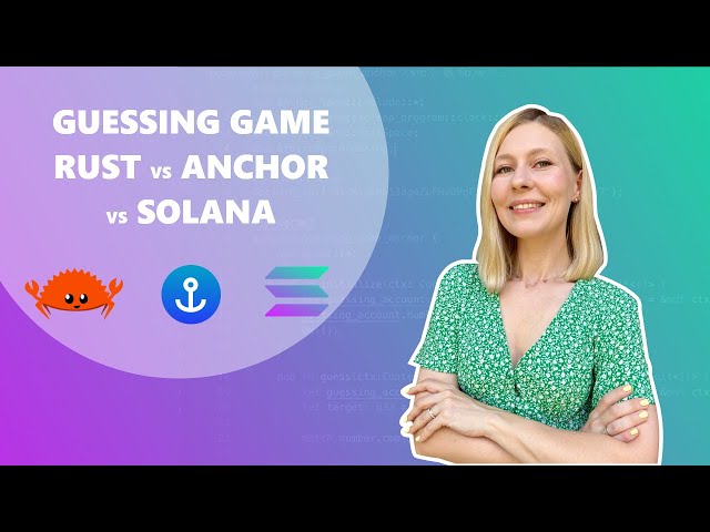 Solana Smart Contract Development: Rust Guessing Game Tutorial