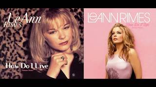 Famous LeAnn Rimes-How Do I Live(Extended Version) from the album You Light Up My Life: Inspirational Songs Net Worth
