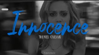 Innocence - Daniel Caesar | tradução 