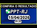 RESULTADO JB - PPT-RJ e LOOK-GO 09:20 | 15/04/2026