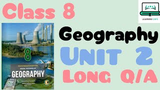Class 8 Geography Unit 2 Living with the climate Long Q/A FBISE &amp; NBF Board